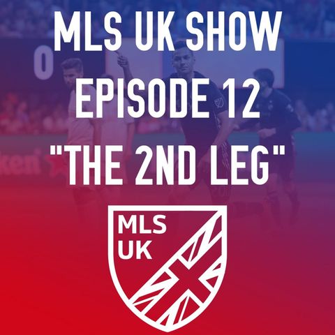 Episode 12: The 2nd Leg