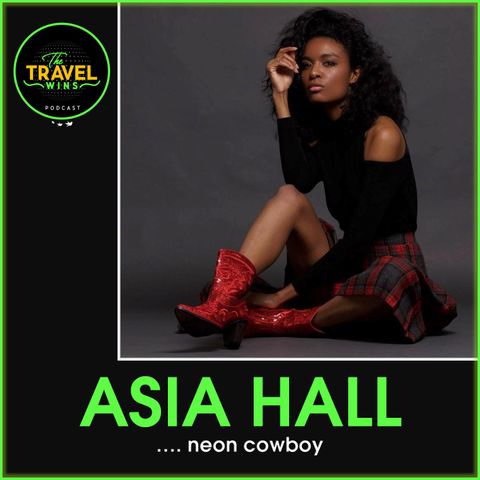 Asia Hall neon cowboy - Ep. 21
