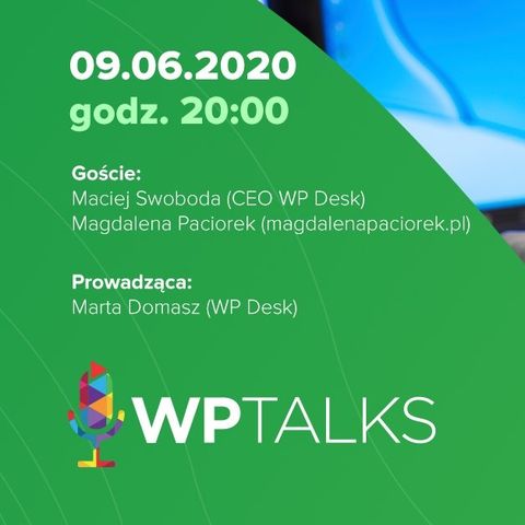 WP Talks #4: Na gorąco o WC Europe 2020