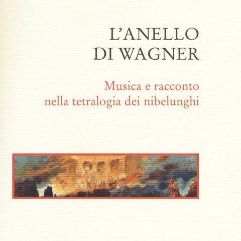 Giorgio Pestelli "L'anello di Wagner"