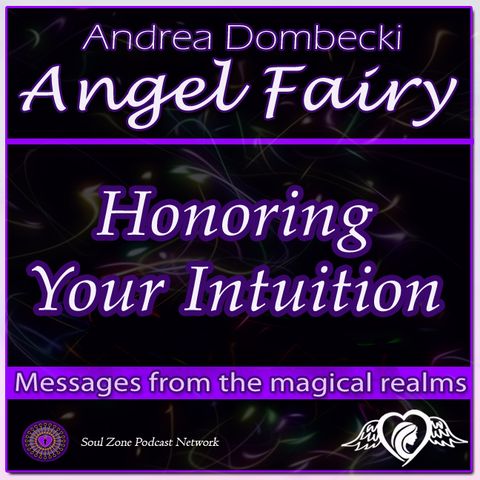AF: 5 Honoring Your Intuition