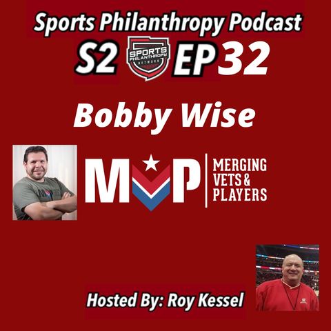 S2:EP32--Bobby Wise, Merging Vets and Players