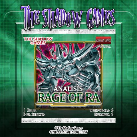 S06:E02 Análisis: Rage of Ra