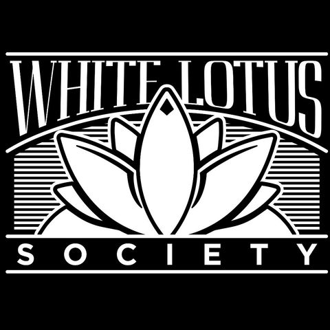 White Lotus Society Podcast Episode 3