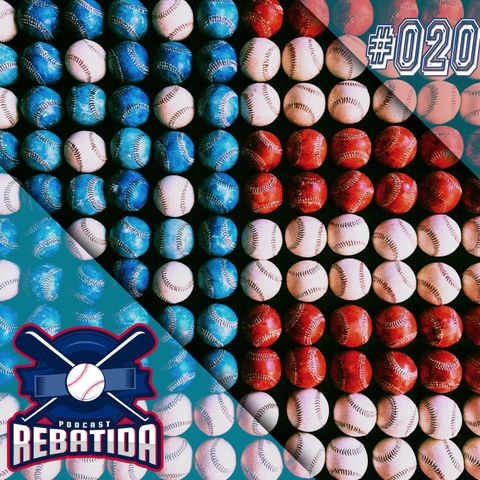 Rebatida Podcast 020 – Realinhamentos da MLB 2020