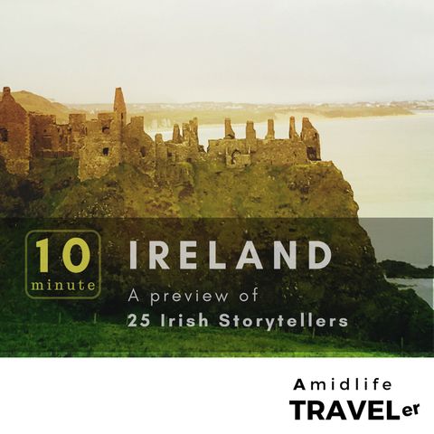 10 minute Ireland? A preview of 25 Irish storytellers.