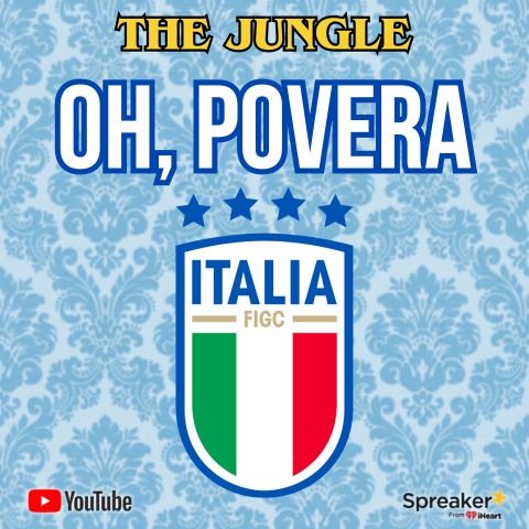 OH, POVERA ITALIA! Ep.2 - Speciale EURO2024-