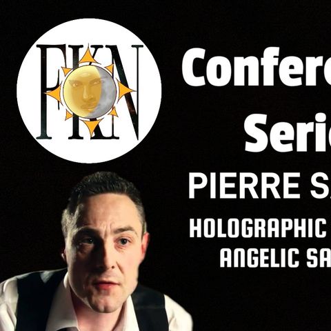Forbidden Knowledge News Conference Series: Pierre Sabak | Holographic Culture/Angelic Sailors