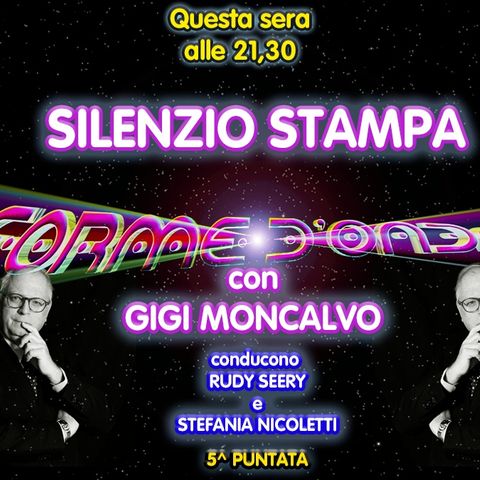 Forme d'Onda - "Silenzio Stampa" di Gigi Moncalvo - 26/11/2020
