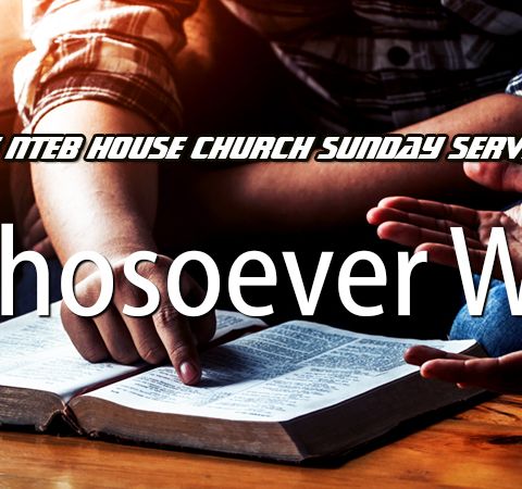 THE NTEB HOUSE CHURCH SUNDAY SERVICE: The Simplicity Of Salvation