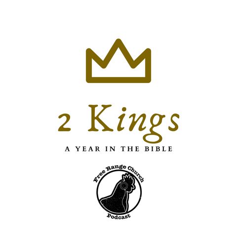 2 Kings | We've Been Taken - 2 Kings 18
