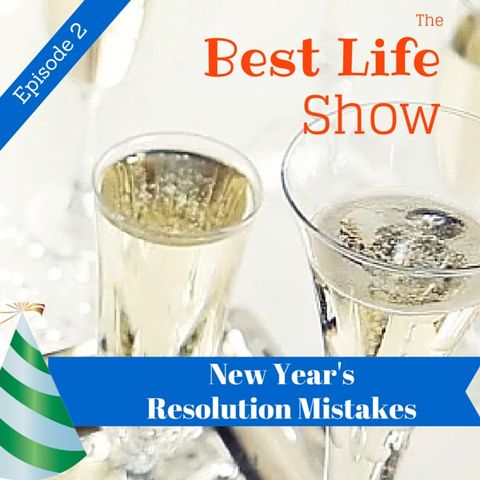 Common New Year’s Resolution Mistakes