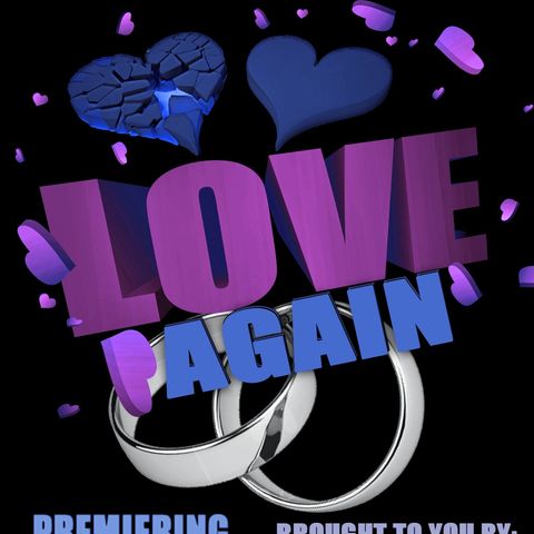 Love Again - Episode 2