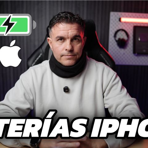 HABLEMOS de la BATERÍA de los iPhone