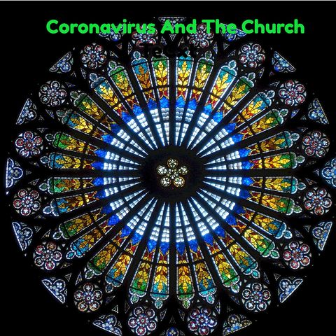Coronavirus And The Church