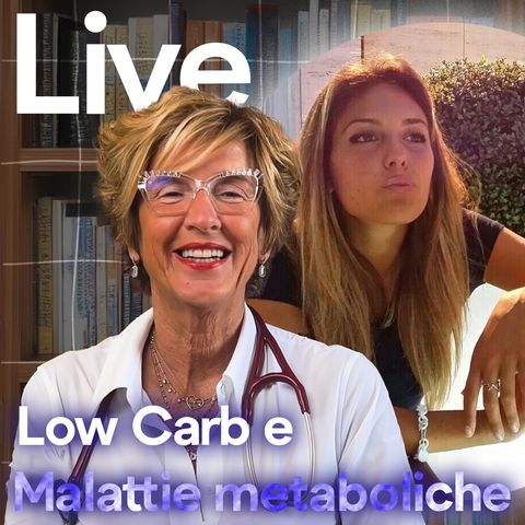 Low Carb: come affrontare le malattie metaboliche?