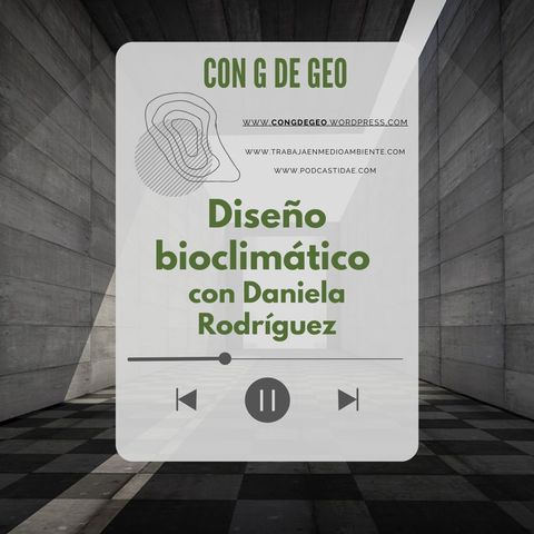 Diseño Bioclimático desde Argentina con Daniela Rodríguez #51