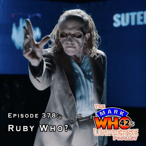 Episode 378 - Ruby Who?
