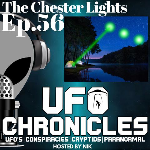 Ep.56 The Chester Lights