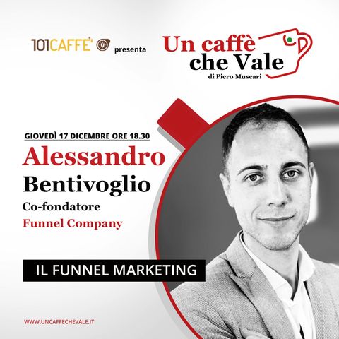 Alessandro Bentivoglio: Il Funnel Marketing