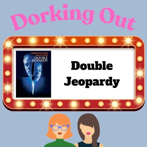Double Jeopardy (1999) starring Ashley Judd & Tommy Lee Jones