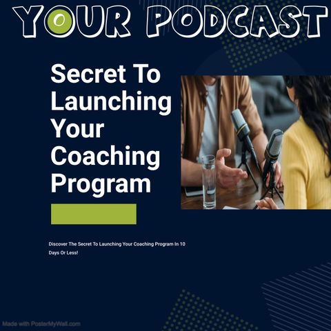 How to Create and Launch a Coaching Program