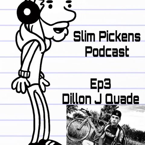 Ep3-Dillon J Quade