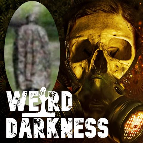 “LE LOYON, THE GHOST OF MAULES” and 5 More True Stories – PLUS BLOOPERS! #WeirdDarkness