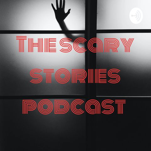 The scary stories podcast  (Trailer)