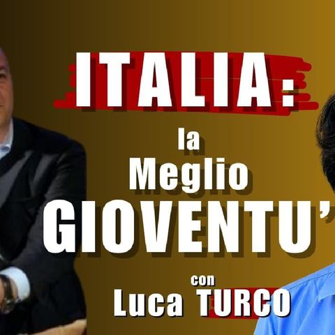 ITALIA: la MEGLIO GIOVENTÙ ospite Marco RIZZO con Luca TURCO | Animale Sociale