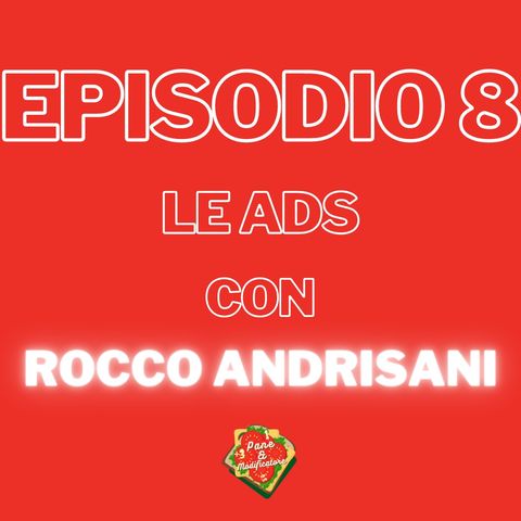 Episodio 8 - Oltre il fantallenatore: Le ADS