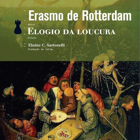 #37 | Erasmo de Rotterdam: Introdução