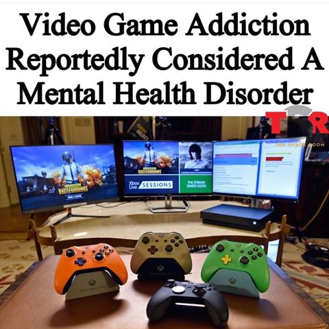 Episode 2 - Is Video Games A Mental Health Disorder ?