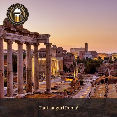 Tanti auguri Roma!