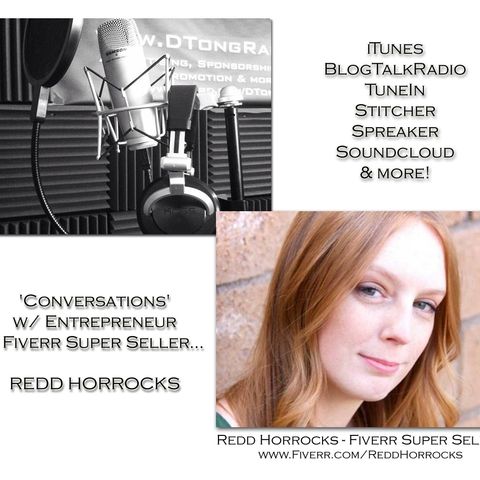 'Conversations' w/ Fiverr Super Seller REDD HORROCKS & Indie Music