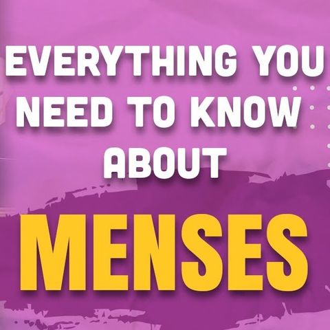 3 Hours On Everything You Need On Menses