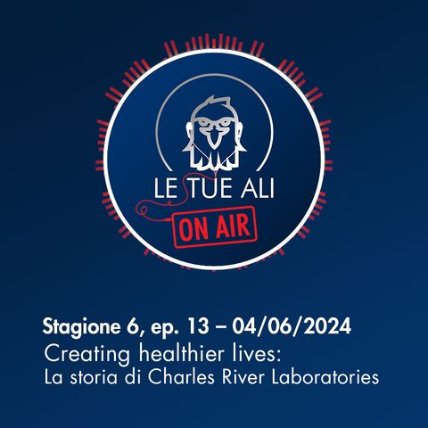 S6E13 - Creating healthier lives: La storia di Charles River Laboratories
