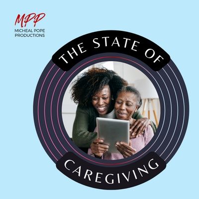 THE STATE OF CAREGIVING || MICHEAL POPE