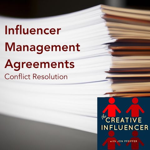 Influencer Management Agreements: Confidentiality and Conflict Resolution