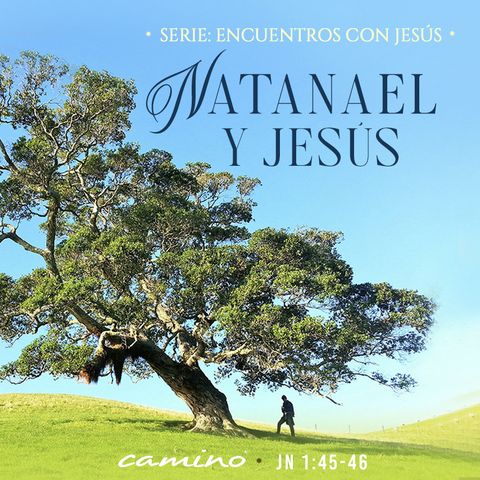 Oración 4 de junio (Natanael y Jesús)