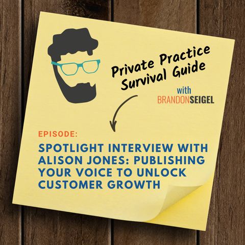 Publishing Your Voice To Unlock Customer Growth with Alison Jones