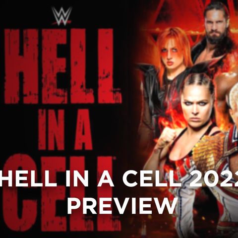 Hell in a Cell 2022 Preview: What's Next #172