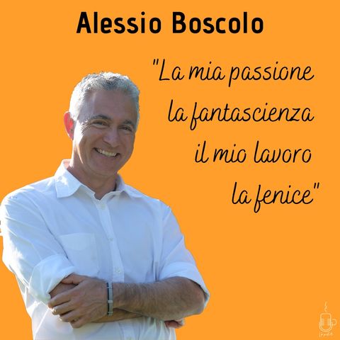 Ep.11 Alessio Boscolo