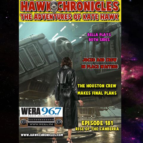 Episode 181 Hawk Chronicles "Rise of the Canberra"