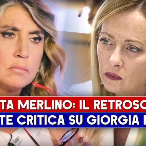 Myrta Merlino, Il Retroscena: La Critica Su Giorgia Meloni!