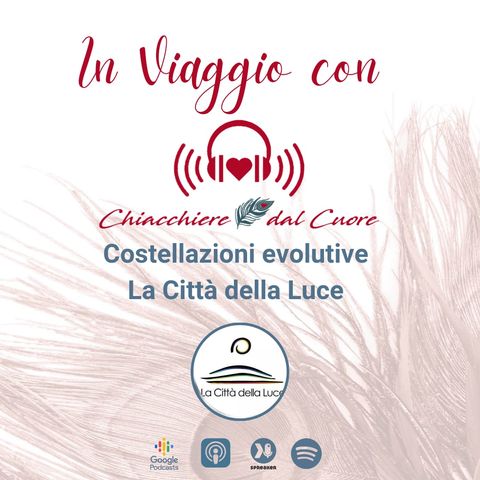 In Viaggio con... "Costellazioni evolutive" a La città della luce