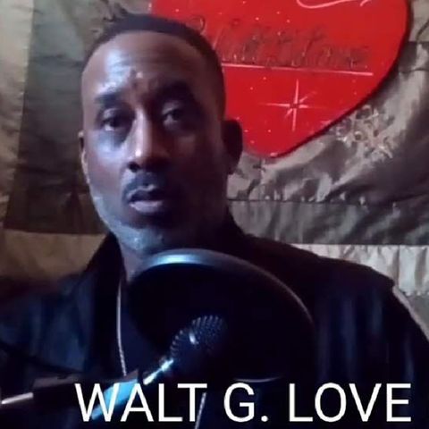 WALT G. LOVE PODCAST: IN THE CLUB MIX (PT-2)