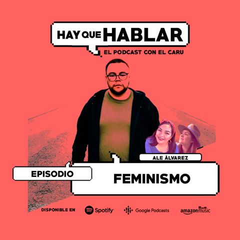 Feminismo / con Ale Álvarez