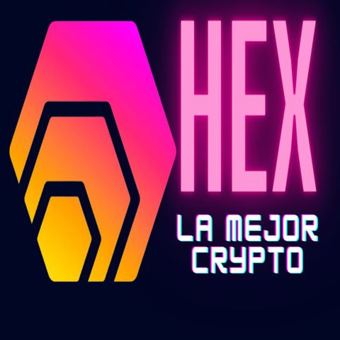 HEX: La Mejor Criptomoneda del Mercado, El Nuevo Bitcoin #CriptoRhex