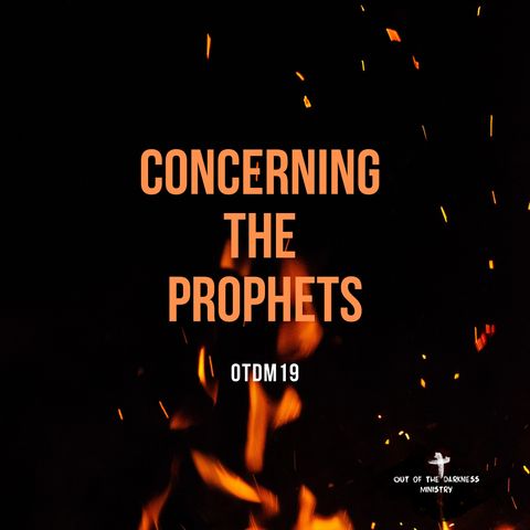 OTDM19 Concerning the Prophets